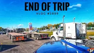 END OF TRIP | My Trucking Life | Vlog #2889