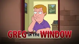 FAMILY GUY - Dinosaur walker, Greg in the Window.