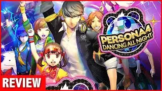 Persona 4 Dancing All Night Review - GamingVlogNetwork