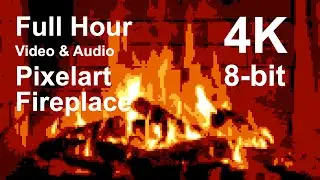 🔥 4K 8-bit - Fireplace Pixelart Background Full Hour with Original Fire Sounds (NO MUSIC) UHD
