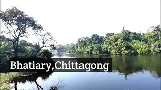 চট্টগ্রামের সবচেয়ে আকর্ষণীয় রোড ভাটিয়ারী || Chittagong Bhatiary Road most scenic Drive View