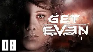 Get Even Part 8 Gameplay Walkthrough Psychological Horror Game