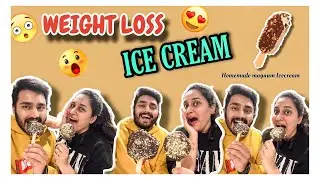 WEIGHTLOSS ICECREAM🍦😵| FUNNY COOKING VLOG 😂| HOMEMADE MAGNUM ICECREAM  🍨| NACH ❤️