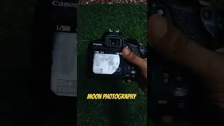 moon photography|| capture through canon 1300d with 55 -250 lens #youtubeshorts  #canon #photography