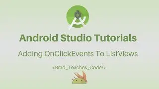 Android Studio Tutorial - Adding OnItemClickListener to ListView