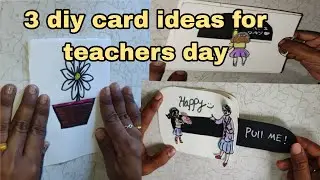 Diy Teacher's day card ideas 💡||easy, medium and hard levels || slider card || circuit card making 💜