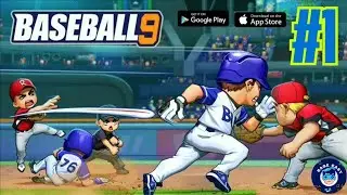 Baseball 9 | Gameplay Part 1 | New Features | Android iOS | 