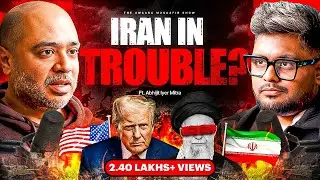 Iran Par Attack Karne Se USA Kyu Dar Raha Hain? | w/ Abhijit Iyer Mitra | TAMS 261