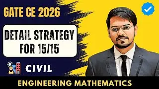 How to Score 15/15 Marks in Engineering Mathematics in GATE CE 2026 | Civil