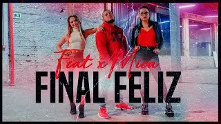 Mica ❌ FEAT - Final Feliz