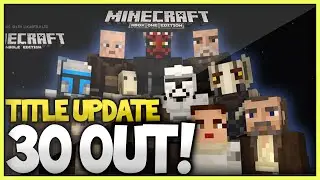 Minecraft Title Update 30 Released, Mashup Pack Skinpack!(Xbox360/Ps3/XboxOne/PS4)