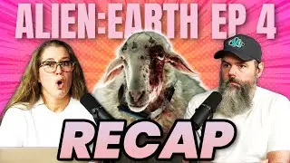 Alien: Earth Episode 4 Recap & Breakdown | Best Episode Yet?