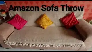 Amazon Sofa Throw | Sofa cover | Sofa Throw review