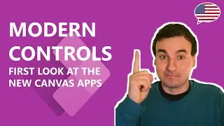 [PowerApps] MODERN CONTROLS - first look at the NEW Canvas Apps controls