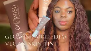 New ! Huda Beauty  Glowish MultiDew Vegan SkinTint