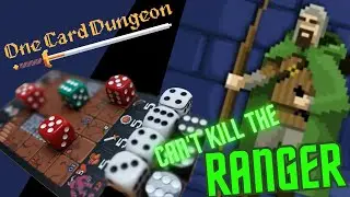 My Ranger is unkillable now!!! | One Card Dungeon #003