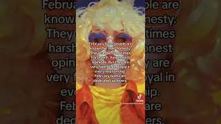 February Born Personality Traits #birthmonth #birthmonthpersonality #zodiac #zodiacsigns