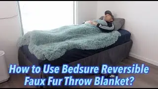 How to Use Bedsure Reversible Faux Fur Throw Blanket?