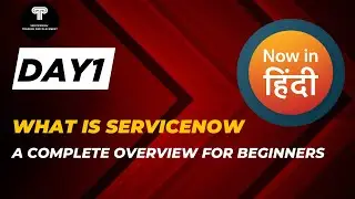 What is Servicenow | Build your career as a ServiceNow Developer | Now in Hindi