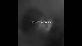 [FREE] CIGARETTES AFTER SEX SAMPLE TYPE BEAT - 