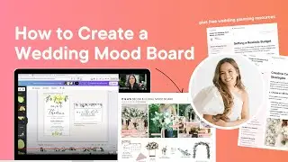 Design Your Wedding Course: How to Create Wedding Mood Board on Canva | Plan In Love | VV Planners