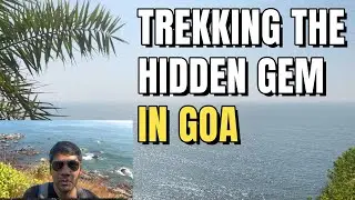 Trekking the Hidden Gem:  Querim to Sweet Water Lake in Goa