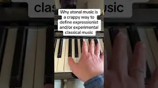 Why atonal music is a crappy way to define expressionist music #atonal #musiccomposition #composers