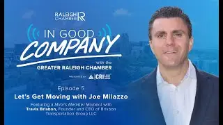 In Good Company with the Greater Raleigh Chamber - Episode 5