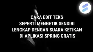 Tutorial cara membuat animasi teks || Spring tutorial