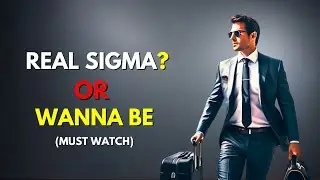 10 Obvious Signs You Are A Fake Sigma Male