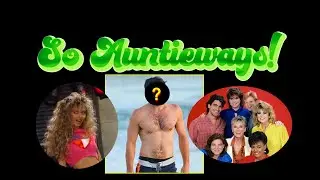 So Auntieways! Ep. 26