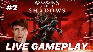 🔴 Assassin's Creed Shadows [Episode #2] Becoming a Samurai | LIVE Playthrough Series