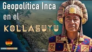 17. Geopolitics of the Inca Wayna Qhapaq for Bolivia, Chile and Argentina