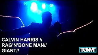 CALVIN HARRIS & RAG N BONE MAN // GIANT // TONYT COVER