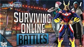 SURVIVING ONLINE BATTLES | All Might/CAC/Hisoka Gameplay | Online Ranked | Jump Force Gameplay