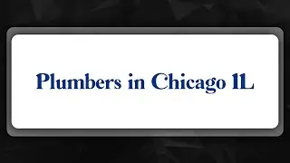 Top 10 Plumbers in Chicago, IL