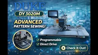 DUKE DY 3020M | Advanced Pattern Sewing Machine | High-Speed & Precision Sewing