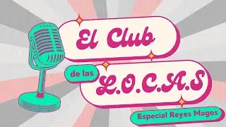 👑✨ Especial Reyes · Deseo, ilusión y mujeres que se atreven a pedir ✨👑