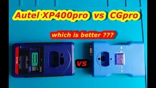 CGpro vs Autel XP400pro. Full comparison between the two !!.Which one do you choose ?