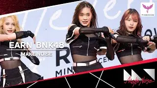 [EarnBNK48] Fancam - Make Noise   - BNK48 Roadshow Central RAMA3