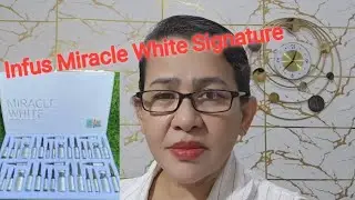 Infus whitening || Miraclewhite signature