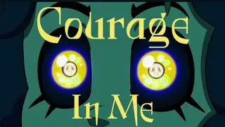 Courage In Me//AMV//The Owl House