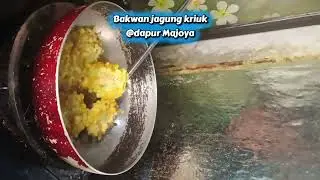 bakwan jagung manis kriuk tanpa tambahan bumbu