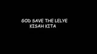 God save the leyle