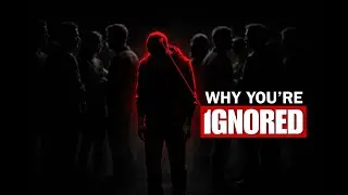 7 Shocking Reasons People Ignore You (Psychology Explained)