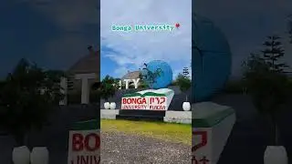Bonga University #kafa