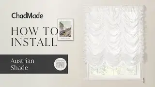 How to Install Austrian Shades: Easy Installation & Styling Tips