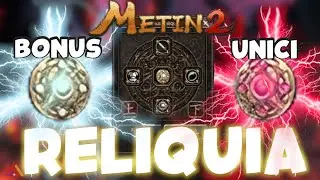 Metin2 - Il BONUS RELIQUIA