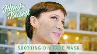 Try This Soothing At-Home Herbal Face Mask For Glowing Skin | Plant-Based | Well+Good