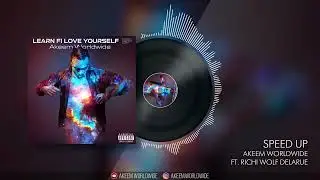 Speed Up Ft Richi Wolf Delarue